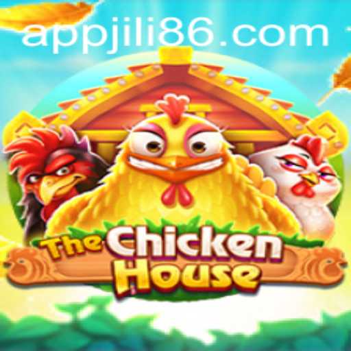 TheChickenHouse: An Exciting Adventure Awaits at JiLi86.COM